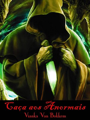 cover image of Caça aos Anormais